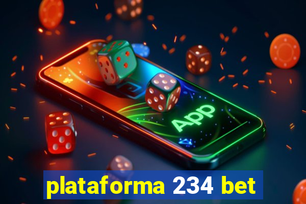 plataforma 234 bet